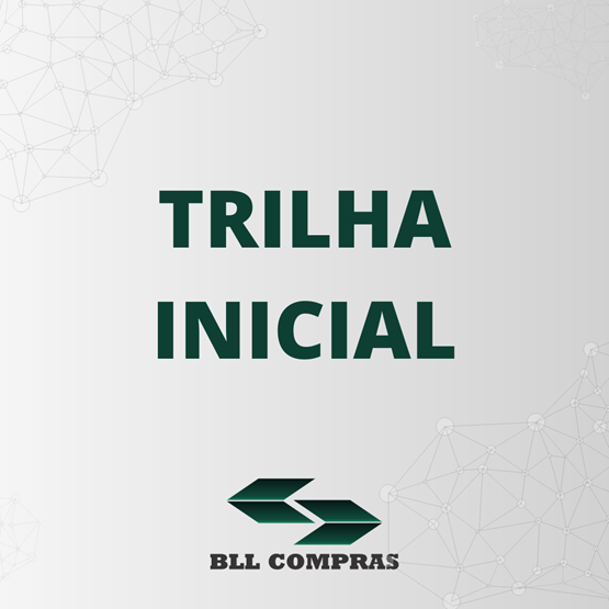 Trilha Inicial BLL COMPRAS